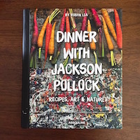 Dinner with Jackson Pollock